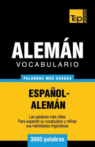 Title: Vocabulario espaï¿½ol-alemï¿½n - 3000 palabras mï¿½s usadas, Author: Andrey Taranov