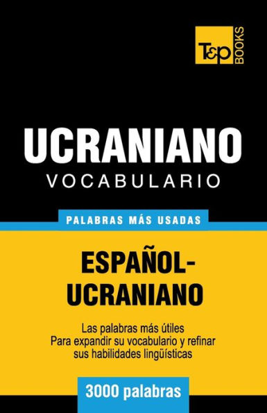 Vocabulario espaï¿½ol-ucraniano - 3000 palabras mï¿½s usadas