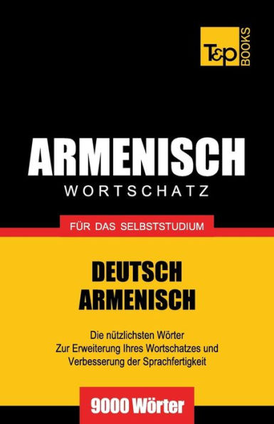 Armenischer Wortschatz fï¿½r das Selbststudium