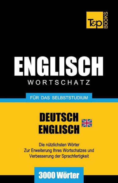 Englischer Wortschatz (BR) fï¿½r das Selbststudium