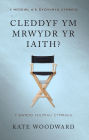 Cleddyf ym Mrwydr yr Iaith?: Y Bwrdd Ffilmiau Cymraeg