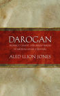 Darogan: Prophecy, Lament and Absent Heroes in Medieval Welsh Literature