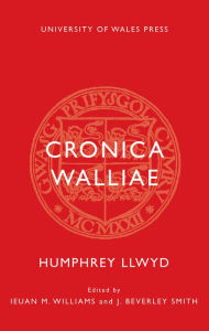 Title: Cronica Walliae, Author: Humphrey Llwyd