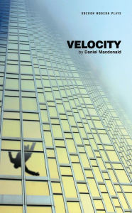 Title: Velocity, Author: Daniel Macdonald