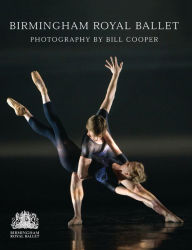 Title: Birmingham Royal Ballet, Author: Bill Cooper