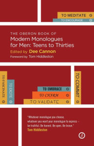 Title: The Oberon Book of Modern Monologues for Men: Teens to Thirties, Author: Dee Cannon