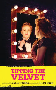 Title: Tipping the Velvet, Author: Sarah Waters