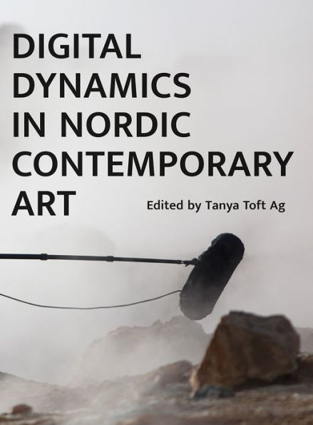 Digital Dynamics Nordic Contemporary Art