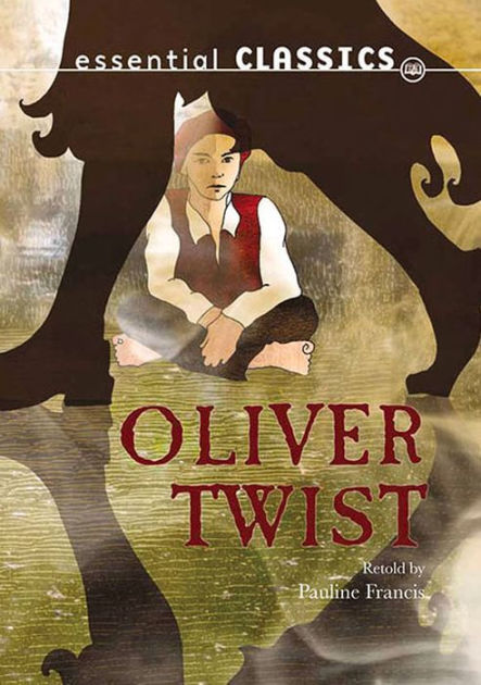 Oliver Twist by Pauline Francis, Paperback | Barnes & Noble®