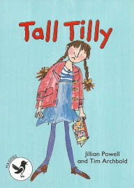 Title: Tall Tilly, Author: Jillian Powell