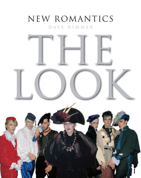 New Romantics: The Look