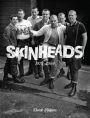 Skinheads 1979-1984