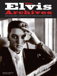 Title: The Elvis Archives, Author: Todd Slaughter