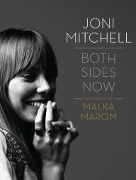 Title: Joni Mitchell: Both Sides Now, Author: Malka Marom