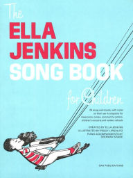 Title: The Ella Jenkins Songbook for Children, Author: Ella Jenkins