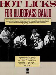 Title: Hot Licks for Bluegrass Banjo, Author: Tony Trischka