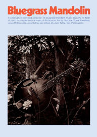 Title: Bluegrass Mandolin, Author: Jack Tottle