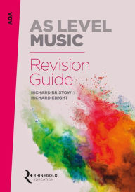 Title: AQA AS Music Revision Guide, Author: Richard Bristow