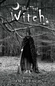 Title: Not That Witch, Author: Leach