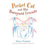 Pocket Cat and His Barnyard Friends
