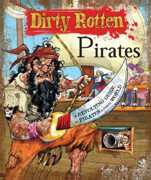 Dirty Rotten Pirates