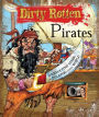 Dirty Rotten Pirates