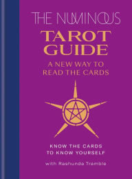 Books downloader for android The Numinous Tarot Guide: A new way to read the cards DJVU FB2 ePub English version by 