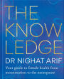 The Knowledge: Your guide to female health - from menstruation to the menopause