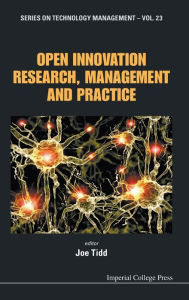 Title: Open Innovation Research, Management And Practice, Author: Joe Tidd
