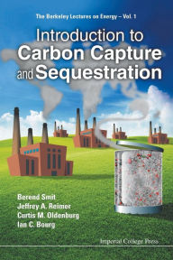 Title: Introduction To Carbon Capture And Sequestration, Author: Berend Smit
