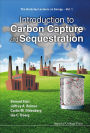 INTRODUCTION TO CARBON CAPTURE AND SEQUESTRATION