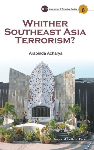 Whither Southeast Asia Terrorism?