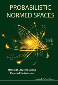 Title: PROBABILISTIC NORMED SPACES, Author: Bernardo Lafuerza Guillen