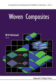 Title: Woven Composites, Author: M H Ferri Aliabadi