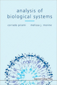 Title: ANALYSIS OF BIOLOGICAL SYSTEMS, Author: Corrado Priami