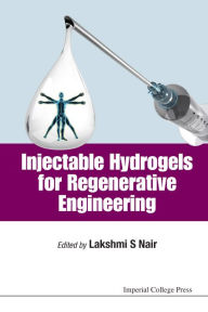 Title: Injectable Hydrogels For Regenerative Engineering, Author: Shang Cong