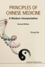 Principles Of Chinese Medicine: A Modern Interpretation (Second Edition)