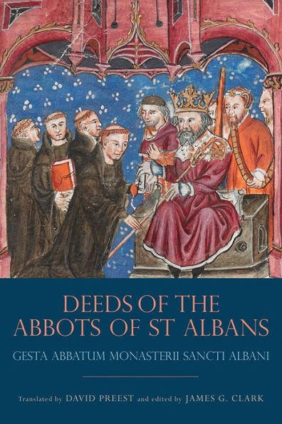 The Deeds of the Abbots of St Albans: