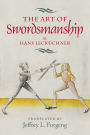 <I>The Art of Swordsmanship</I> by Hans Lecküchner
