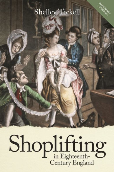 Shoplifting Eighteenth-Century England