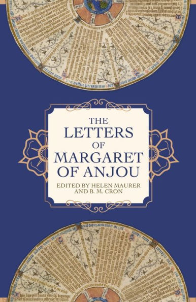 The Letters of Margaret Anjou
