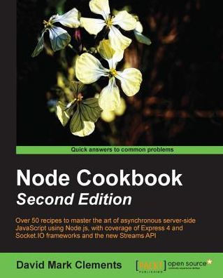 Node Cookbook: Second Edition