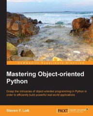 Title: Mastering Objectoriented Python, Author: Steven F. Lott