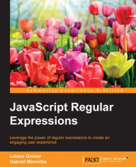 Title: JavaScript Regular Expressions, Author: Loiane Groner