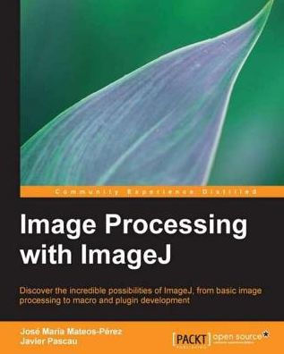 Image Processing with ImageJ
