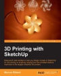 3D Printing with SketchUp