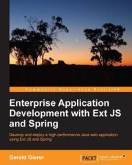 Title: Enterprise Application Development with Ext JS and Spring, Author: Gerald Gierer