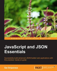 Title: JavaScript and Json Essentials, Author: Sai Sriparasa