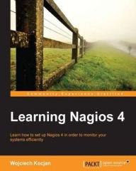 Title: Learning Nagios 4, Author: Wojciech Kocjan