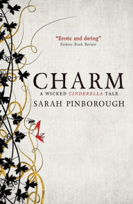 Title: Charm: Fairy Tales 2, Author: Sarah Pinborough